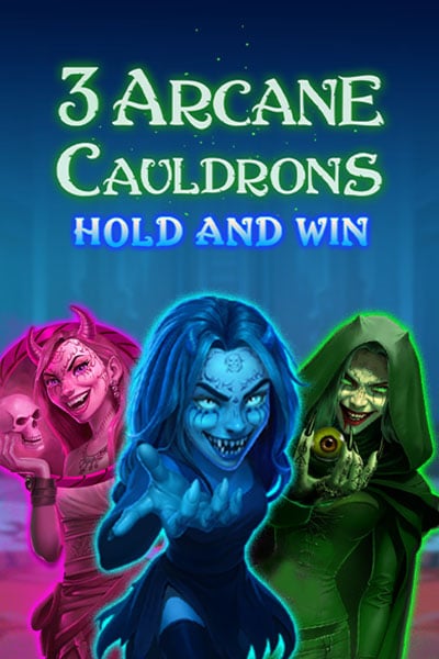 3 Arcane Cauldrons Hold & Win